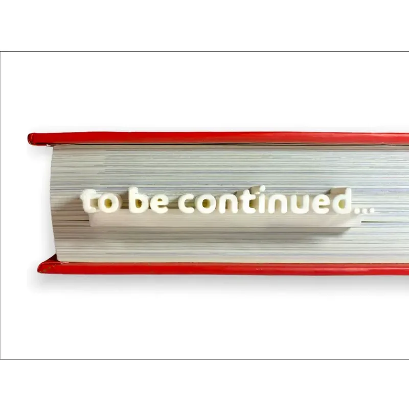 “To Be Continued” Book Bookmark – White — image 3